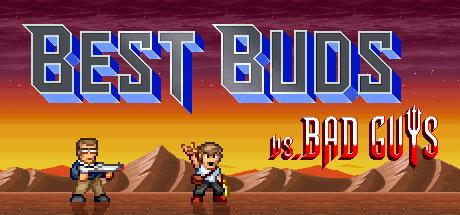 Best Buds vs Bad Guys (PC)