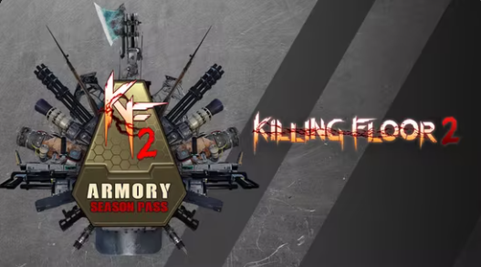 Killing Floor 2 - Armory Season Pass (DLC)