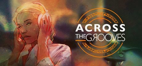 Across the Grooves (PC)