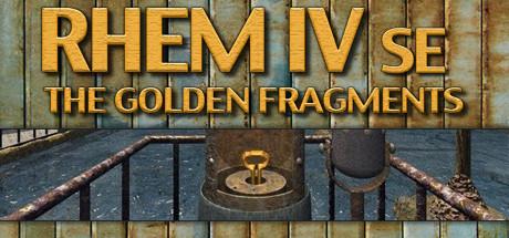 RHEM IV: The Golden Fragments (PC)