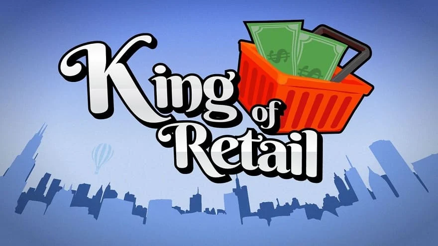 King of Retail (Epic Games)