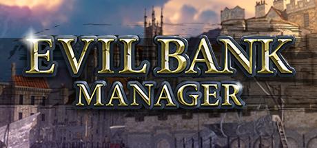 Evil Bank Manager (PC)