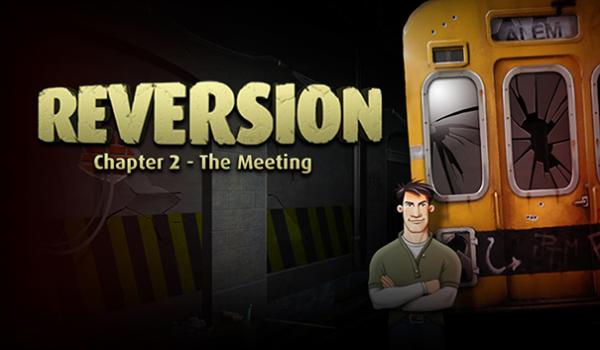 Reversion The Meeting 2nd Chapter (PC)