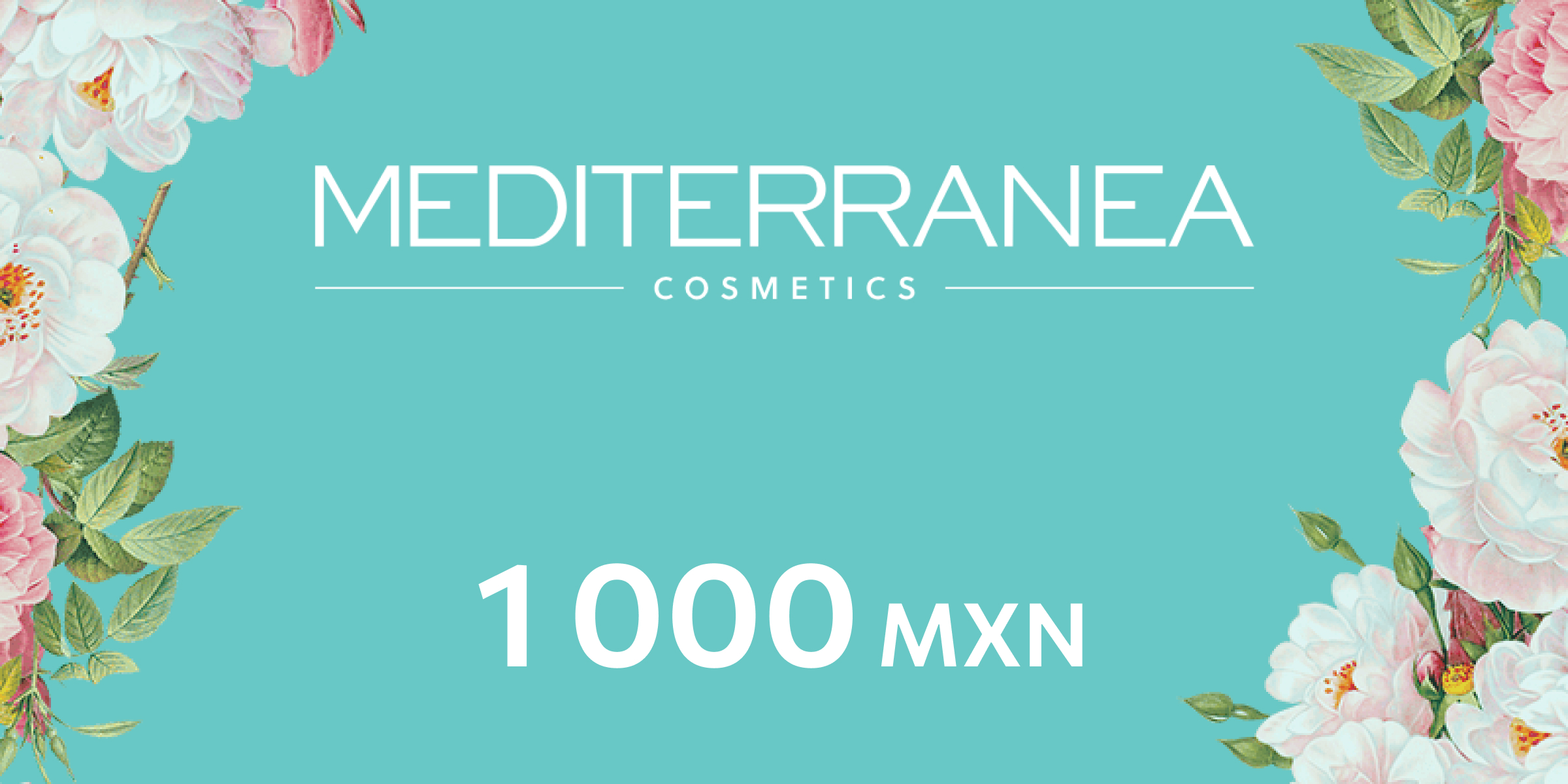 Mediterranea Cosmetics Gift Card 1000 MXN