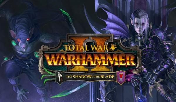 Total War WARHAMMER II The Shadow & The Blade (DLC)
