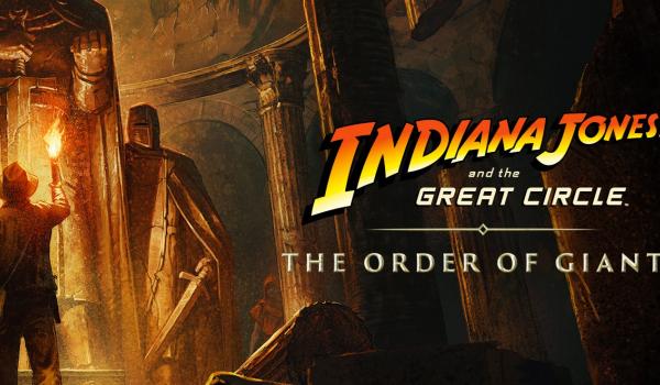 Indiana Jones and the Great Circle The Order of Giants (Xbox Series)