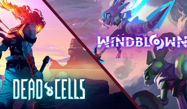 Windblown plus Dead Cells (PC)