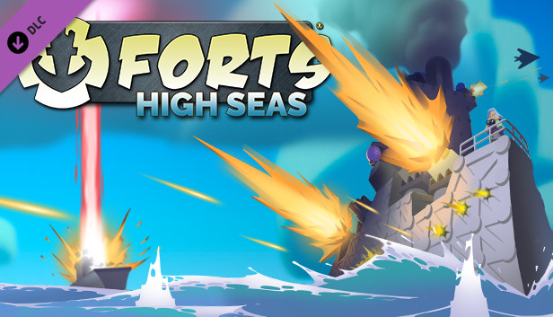 Forts High Seas (DLC)