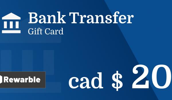 Bank Transfer Gift Card 20 CAD