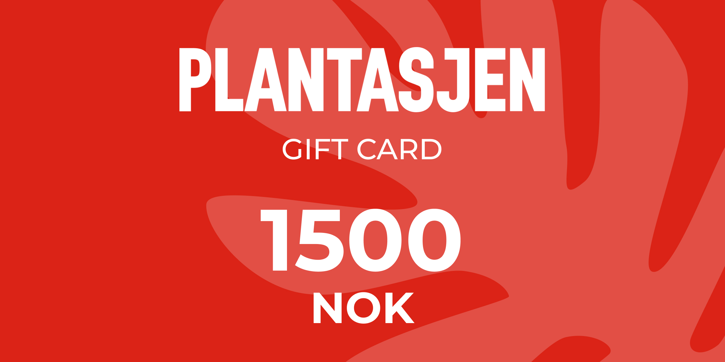 Plantasjen Gift Card 1500 NOK