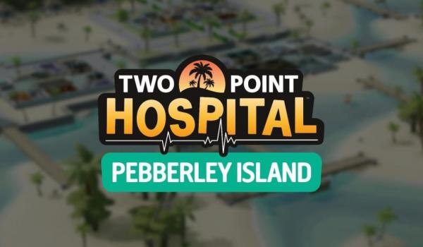 Two Point Hospital Pebberley Island (DLC)