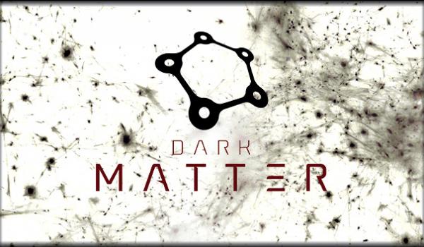 Dark Matter (PC)