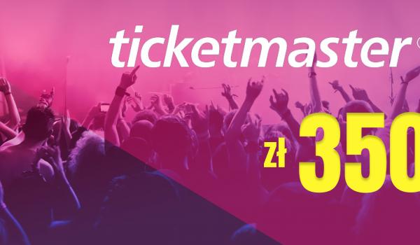 Ticketmaster Gift Card 350 PLN