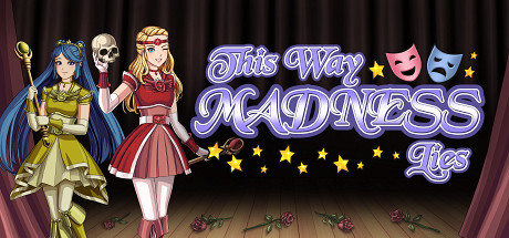 This Way Madness Lies (PC)