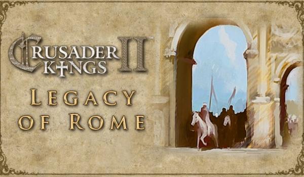 Crusader Kings II Legacy of Rome (DLC)