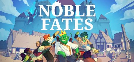 Noble Fates (PC)