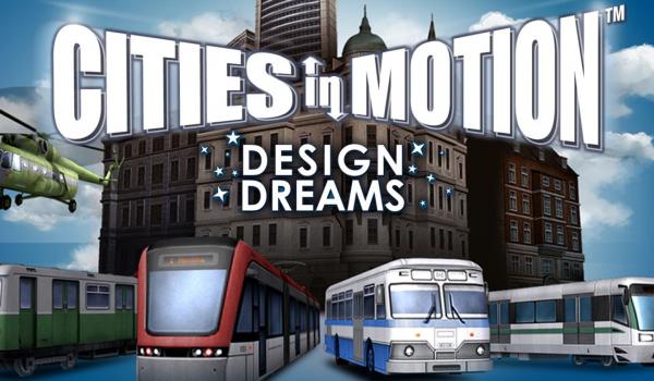 Cities In Motion Design Dream (DLC)