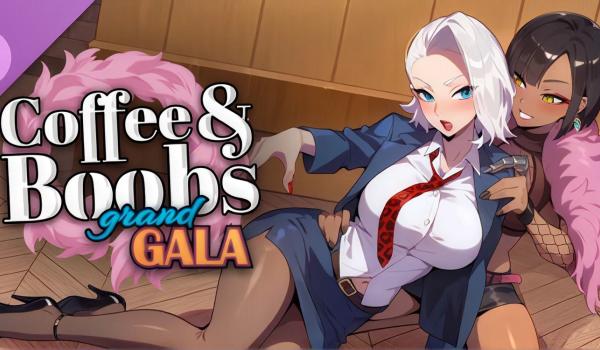 Coffee and Boobs GRAND GALA (PC)