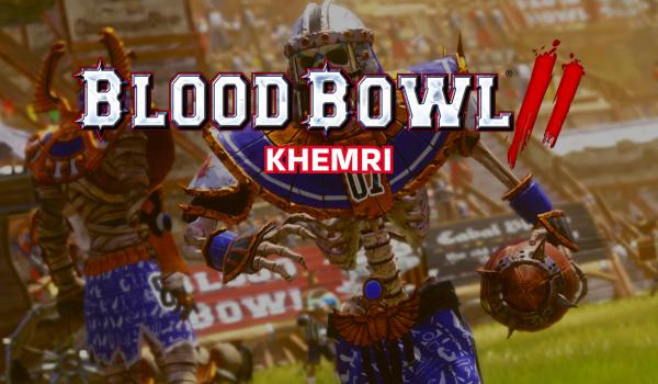 Blood Bowl 2 Khemri (DLC)