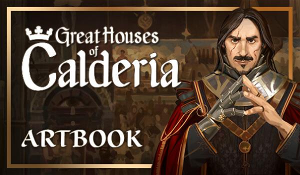Great Houses of Calderia Artbook (PC)