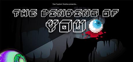 The Binding Of YOU (PC)