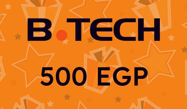 B TECH Gift Card 500 EGP