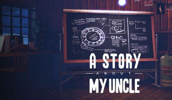 A Story About My Uncle (PC)