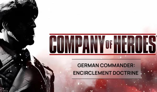 Company of Heroes 2 German Commander Encirclement Doctrine DLC (PC)
