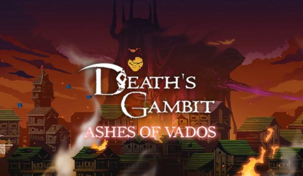 Deaths Gambit Afterlife Ashes of Vados DLC (PC)