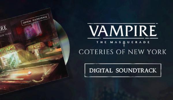 Vampire The Masquerade Coteries of New York Soundtrack (PC)
