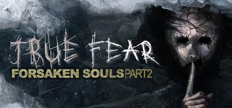 True Fear Forsaken Souls Part 2 (Xbox Series X|S)