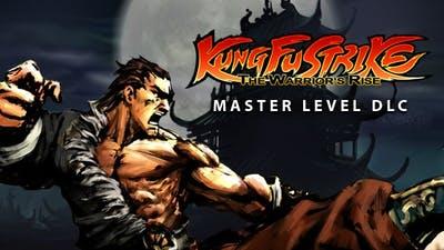 Kung Fu Strike The Warriors Rise Master Level (DLC)