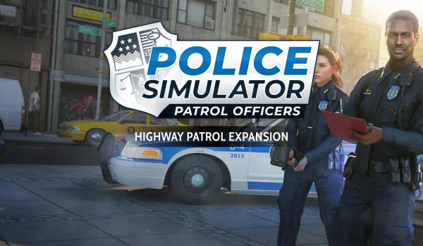Police Simulator Patrol Officers Highway Patrol Expansion DLC (PC)