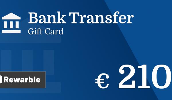 Bank Transfer Gift Card 210 EUR
