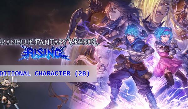 Granblue Fantasy Versus Rising Additional Character 2B DLC (PC)