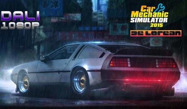 Car Mechanic Simulator 2015 DeLorean (DLC)