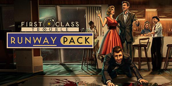 First Class Trouble Runway Pack (DLC)