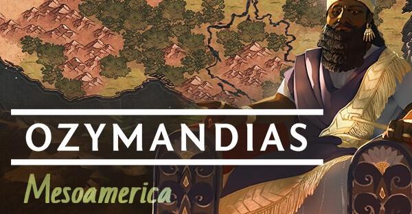 Ozymandias Mesoamerica DLC (PC)
