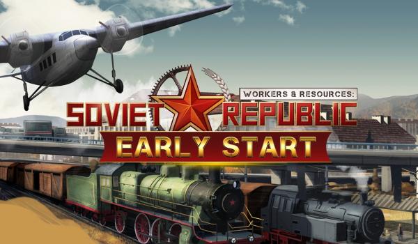 Workers and Resources Soviet Republic Early Start (PC)