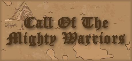 Call Of The Mighty Warriors (PC)