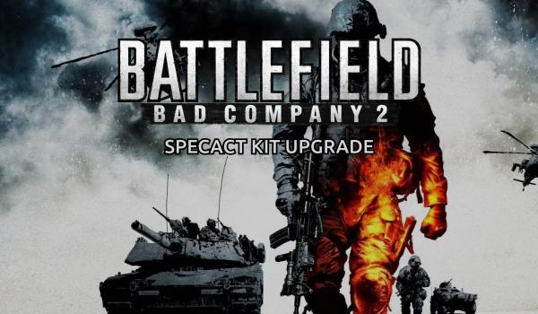 Battlefield Bad Company 2 SPECACT Kit Upgrade (DLC)