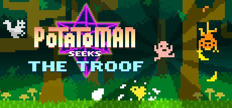 Potatoman Seeks The Troof (PC)
