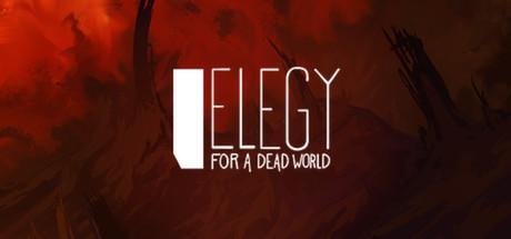 Elegy for a Dead World (PC)
