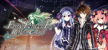 Fairy Fencer F: Refrain Chord (PC)