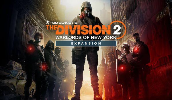THE DIVISION 2 WARLORDS OF NEW YORK EXPANSION (DLC)
