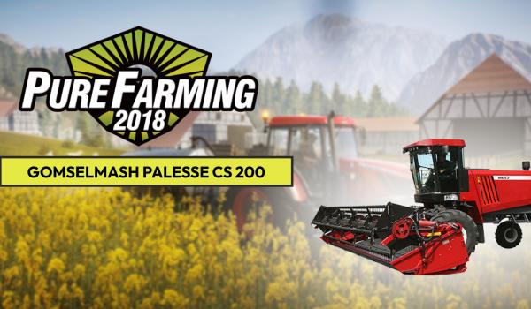 Pure Farming 2018 Gomselmash Palesse CS 200 DLC (PC)