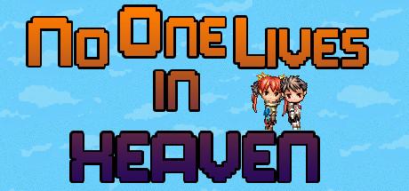 No one lives in heaven (PC)