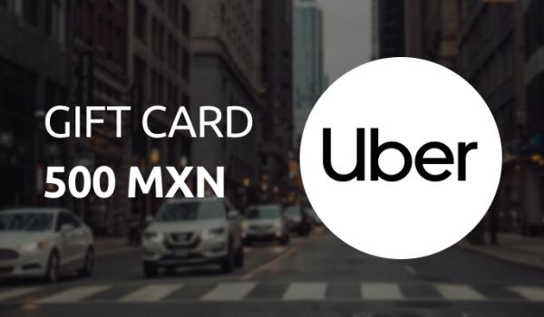 Uber Gift Card 500 MXN