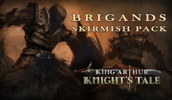 King Arthur Knights Tale Brigands Skirmish Pack (PC)
