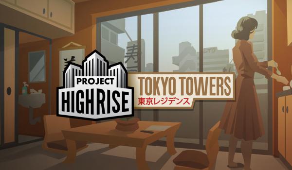 Project Highrise Tokyo Towers (DLC)